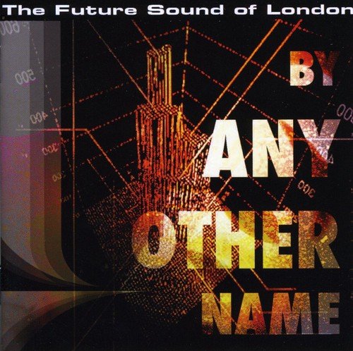 "CD cover with 'By Any Other Name' text on a dark background."