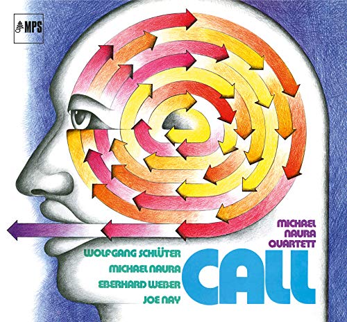 "Album cover featuring a face with spiral arrows, titled 'Call' by Michael Naura Quartet."