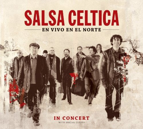 "Salsa Celtica CD cover featuring a sepia-toned image of a group of men walking."