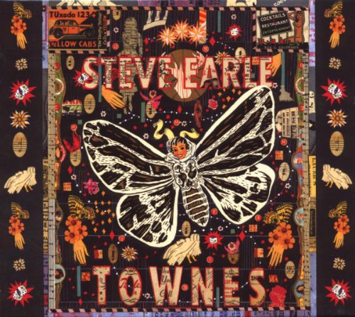 Steve Earle's "Townes" vinyl album cover with a butterfly and collage design.