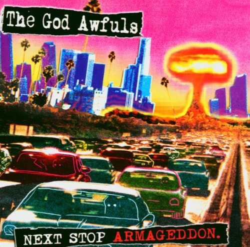 Album cover art: cityscape with cars and a nuclear explosion, text "The God Awfuls".
