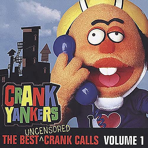 CD cover for "Crank Yankers" featuring a puppet on the phone.