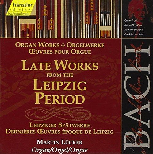 CD cover for Martin Lückner performing Bach’s late organ works.
