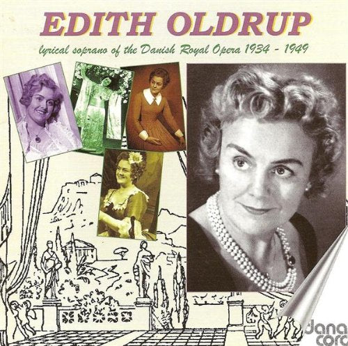 CD cover featuring collage of photos of Edith Oldrup, a Danish Royal Opera singer.