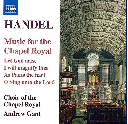 CD cover for Handel’s “Music for the Chapel Royal” with chapel interior.