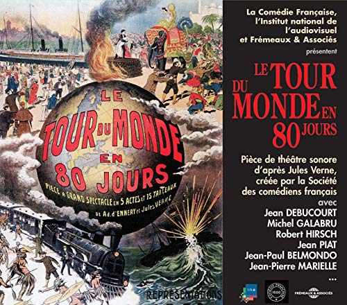 Vintage poster for “Le Tour du Monde en 80 Jours” audio drama.