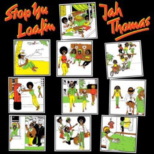 "Album cover with cartoon illustrations on black background, titled 'Stop Yu Loafim' by Jah Thomas."