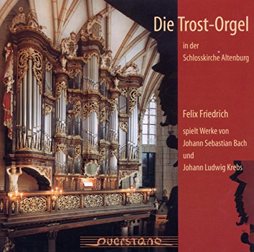 Ornate baroque pipe organ inside a church, album cover for “Die Trost-Orgel.”