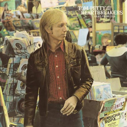 Tom Petty album cover, "Hard Promises," featuring Petty in a record store.