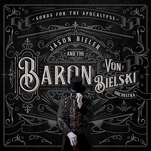 Album cover: Jason Bieler and The Baron Von, ornate design, man in top hat.