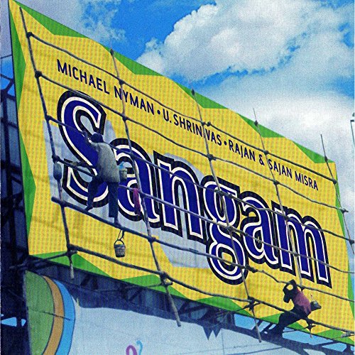 CD cover for Michael Nyman’s “Sangam”, featuring yellow and blue design.