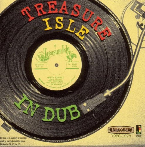 Album cover featuring a vinyl record with 'Treasure Isle in Dub' text in red, yellow, and green.