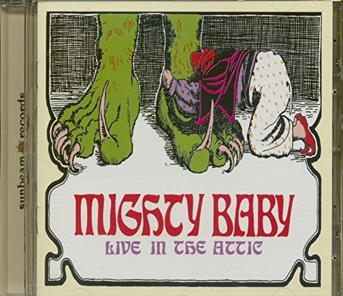 CD cover for Mighty Baby’s “Live In The Attic” with green monster feet.