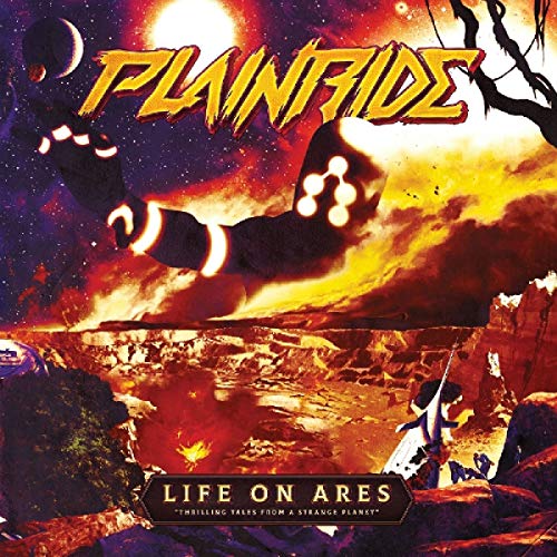 Album cover for "Plainride - Life On Ares" featuring a fiery landscape.