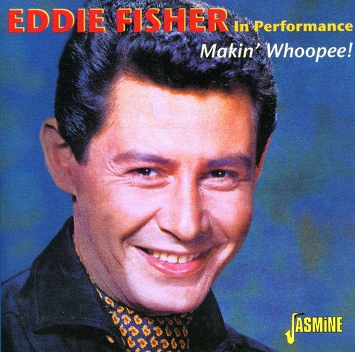 "Album cover featuring a smiling portrait of Eddie Fisher against a blue background."