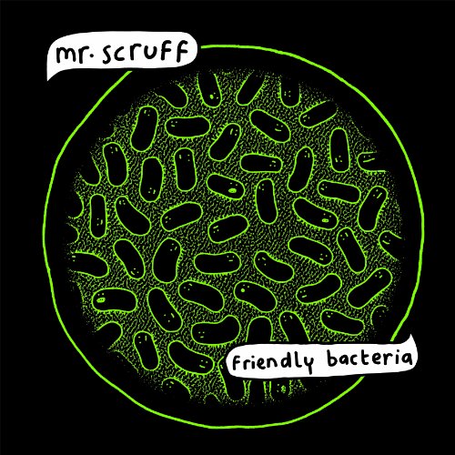 Green CD cover with illustrated bacteria and text "Mr. Scruff," "Friendly bacteria.