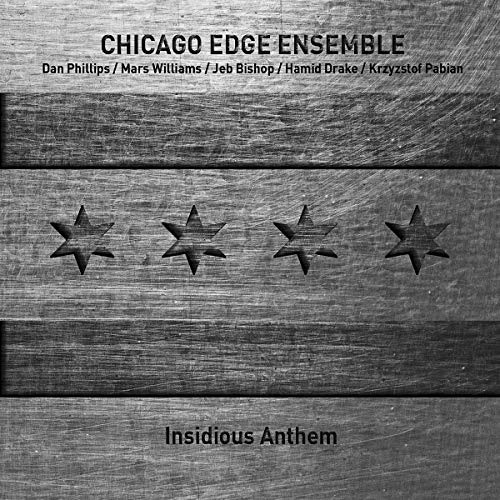"CD cover with wooden texture and four carved stars, featuring 'Chicago Edge Ensemble' and 'Insidious Anthem'."