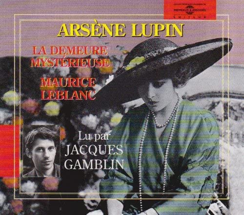 CD cover: woman in hat, man’s portrait, text “Arsène Lupin” and “Jacques Gamblin.”