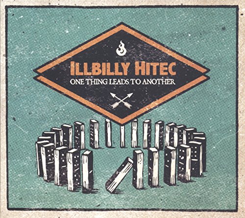 "Album cover with dominoes and diamond-shaped title 'Illbilly Hitec - One Thing Leads To Another'."