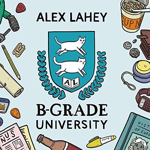 Album cover for Alex Lahey’s “B-Grade University” with illustrated details.