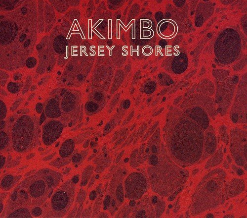 Red album cover with "Akimbo" and "Jersey Shores" text on a marbled background.
