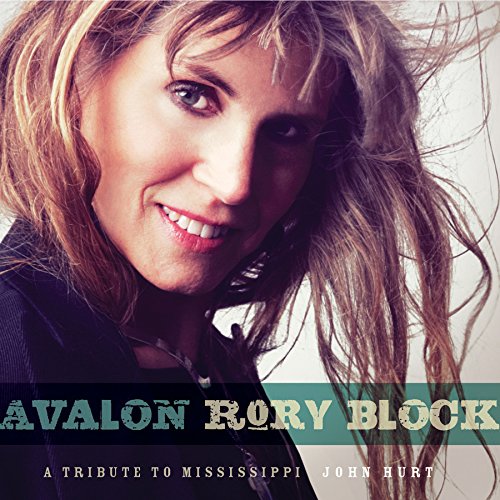 Album cover with Rory Block smiling, text "Avalon Rory Block" and "A Tribute to Mississippi John Hurt".