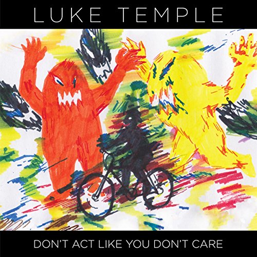 CD cover: painted figures with a cyclist, text reads “Don’t Act Like You Don’t Care”.