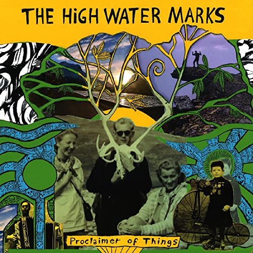 Album cover for "Proclaimer Of Things" by The High Water Marks, surreal collage.