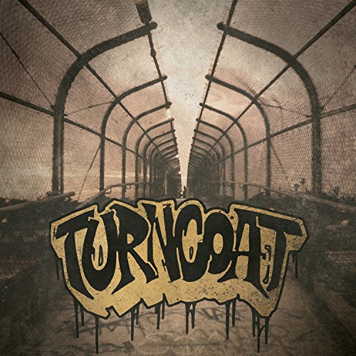 CD cover: graffiti-style "Turncoat" text over a tunnel image.