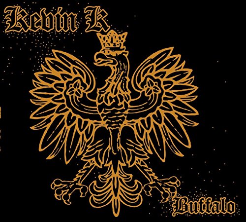 CD cover for "Buffalo" by Kevin K, featuring a golden buffalo illustration.
