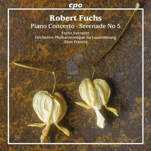 CD cover for Robert Fuchs’ Piano Concerto and Serenade No. 5.