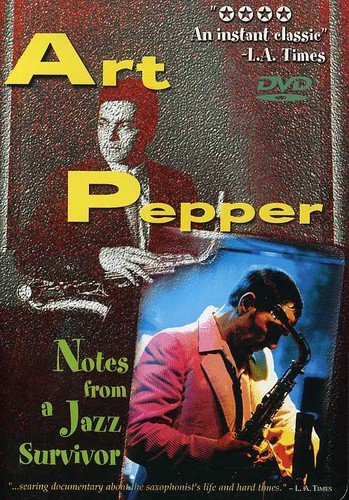DVD cover featuring Art Pepper playing saxophone, with title "Notes from a Jazz Survivor".