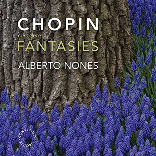 CD cover: “Chopin Complete Fantasies” by Alberto Nones, with floral background.