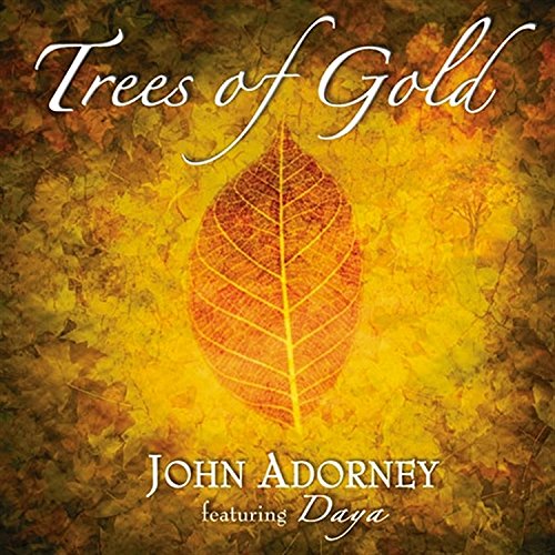 CD cover for "Trees of Gold" by John Adorney, featuring a leaf.