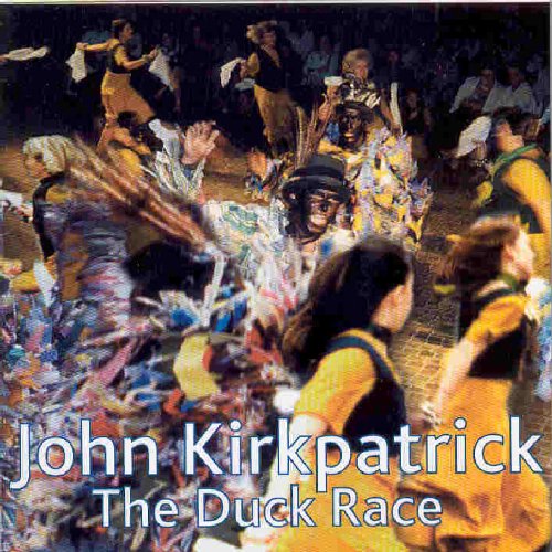 "Album cover: dancers in costume, with text 'John Kirkpatrick The Duck Race'."