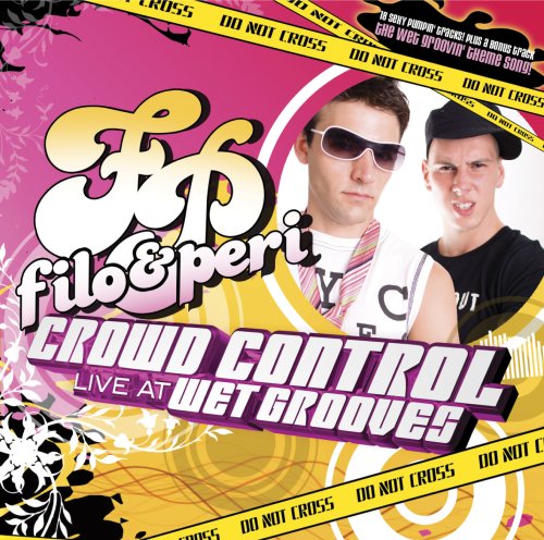 CD cover with two men and "Filo & Peri" and "Crowd Control" text.