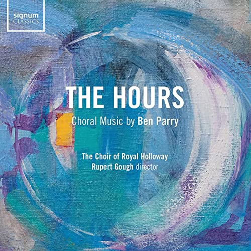 CD cover for "The Hours" choral music by Ben Parry, abstract blue art.
