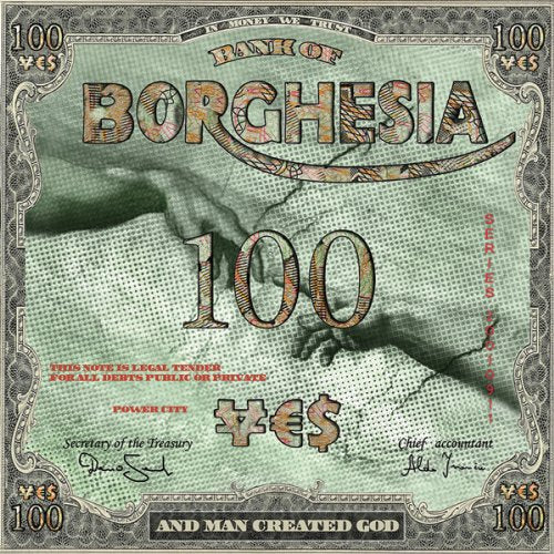 "Album cover art: parody banknote with 'Borghesia' and hands reaching, titled 'And Man Created God'."