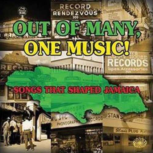 CD cover with Jamaican map, text “Out Of Many One Music!” and vintage photos.