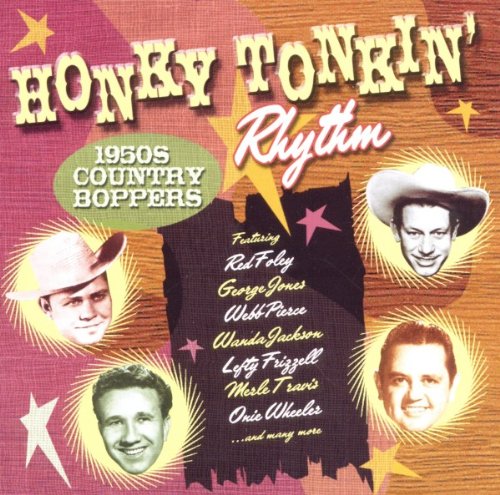 "CD cover with 'Honky Tonkin' Rhythm' title, featuring 1950s country artists' portraits."