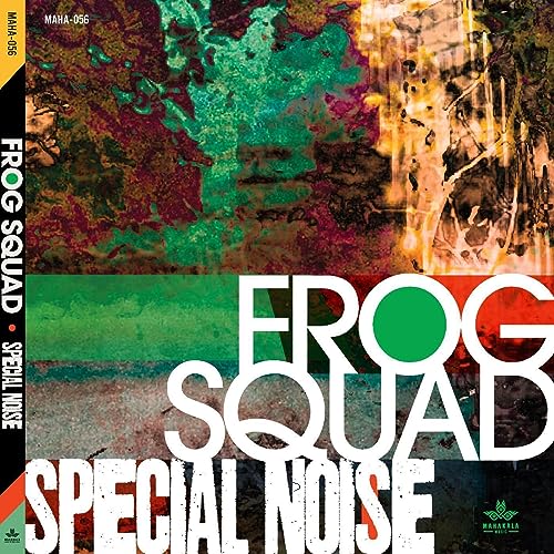 CD cover for “Frog Squad - Special Noise” with abstract green and black art.