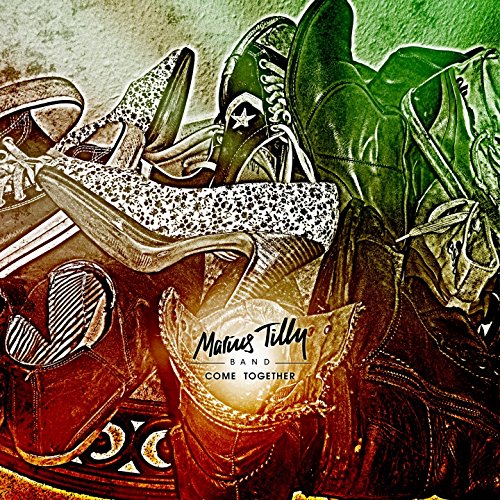 "Album cover with assorted footwear and 'Marius Tilly Band - Come Together' text."