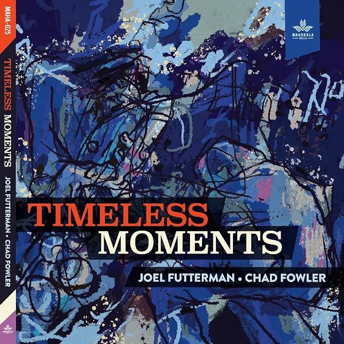 CD cover for "Timeless Moments" by Joel Futterman and Chad Fowler, abstract art.