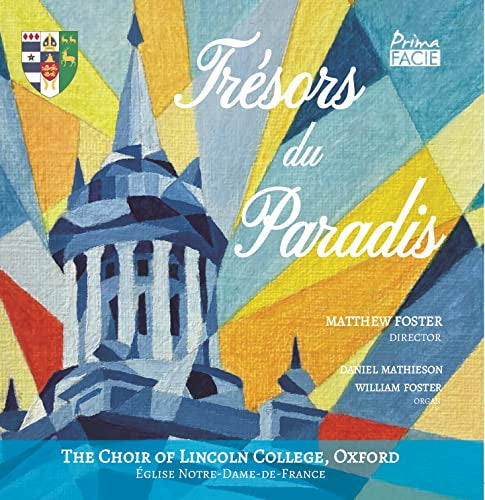 CD cover: stylized church tower with text “Trésors du Paradis”, Oxford choir.