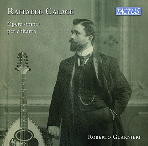 CD cover featuring a portrait of Raffaele Calace with a guitar.