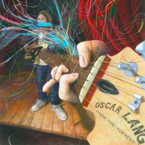 Album cover for Oscar Lang's "Chew The Scenery" featuring a guitarist and abstract art.