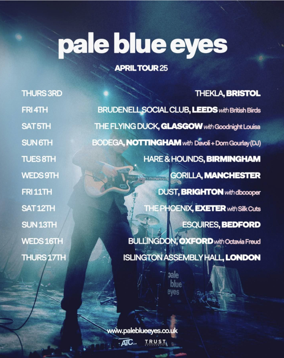 Pale Blue Eyes Tour dates