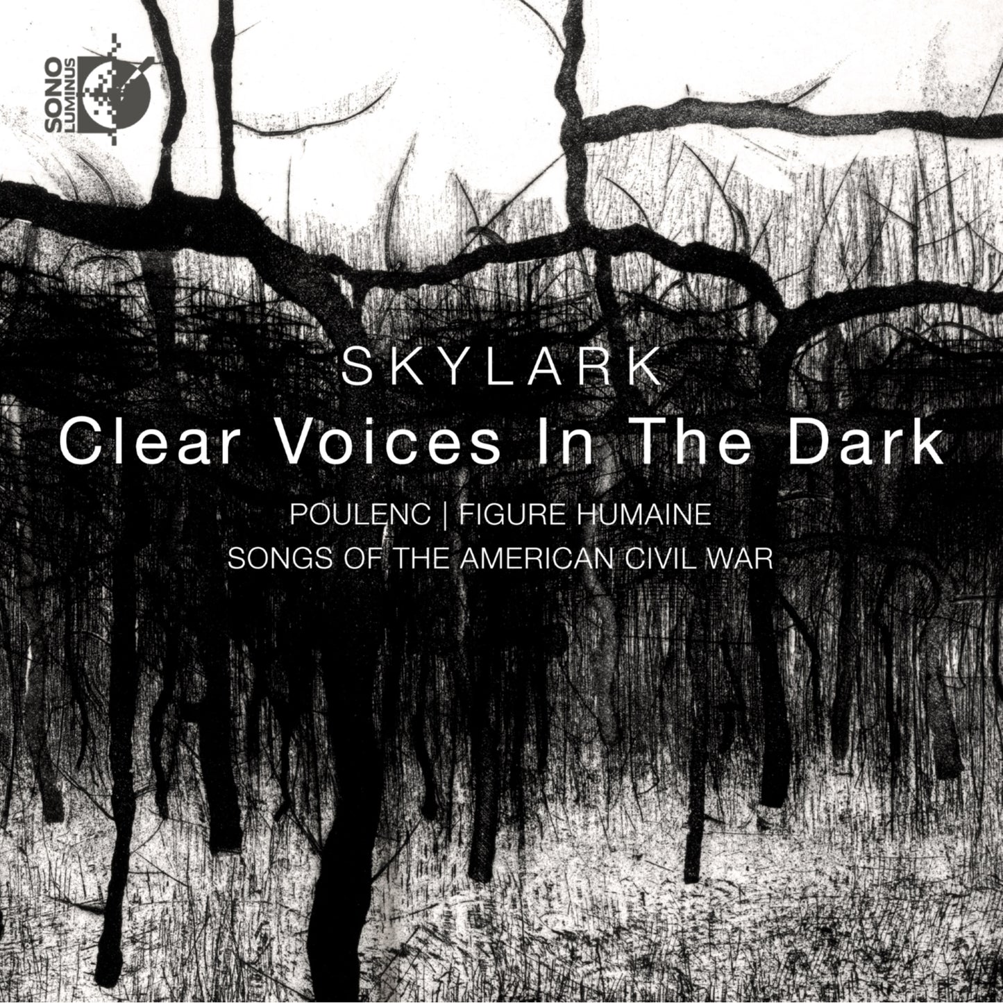 Skylark - Clear Voices In The Dark [CD]