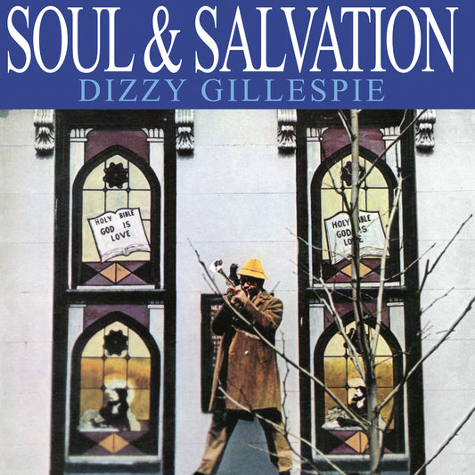 Dizzy Gillespie - Soul & Salvation [CD]