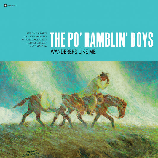 The Po Ramblin Boys - Wanderers Like Me [VINYL]